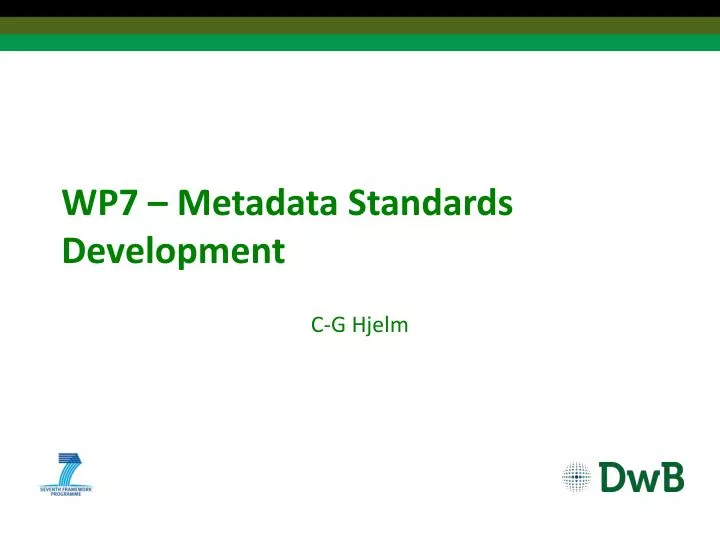 wp7 metadata standards development