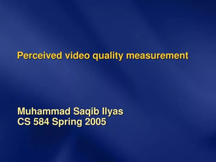 perceived video quality measurement