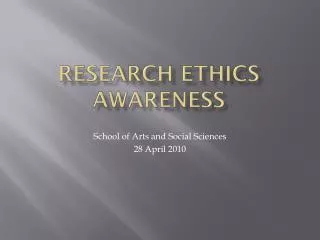 Research ethics awareness