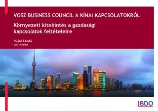 VOSZ Business Council a Kínai kapcsolatokról