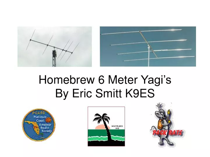 homebrew 6 meter yagi s by eric smitt k9es