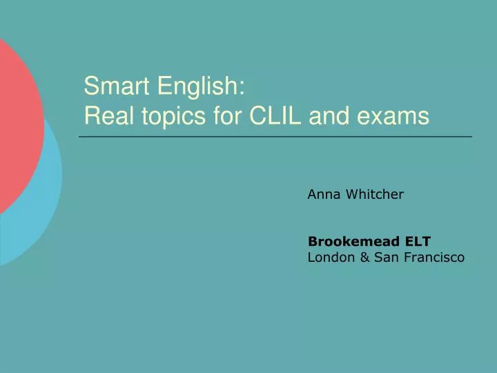 smart english real topics for clil and exams