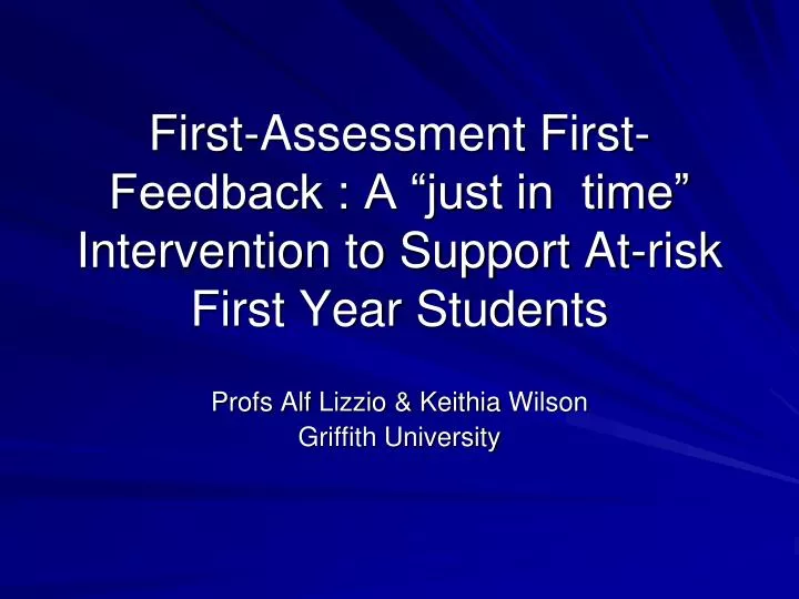 first assessment first feedback a just in time intervention to support at risk first year students