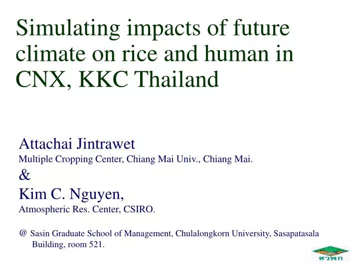 simulating impacts of future climate on rice and human in cnx kkc thailand