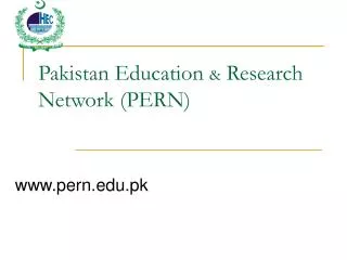 Pakistan Education &amp; Research Network (PERN)