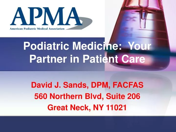 podiatric medicine your partner in patient care