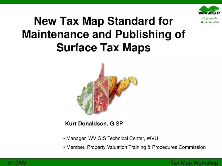new tax map standard for maintenance and publishing of surface tax maps