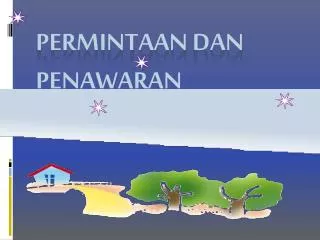permintaan dan penawaran