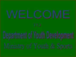 Ministry of Youth &amp; Sports