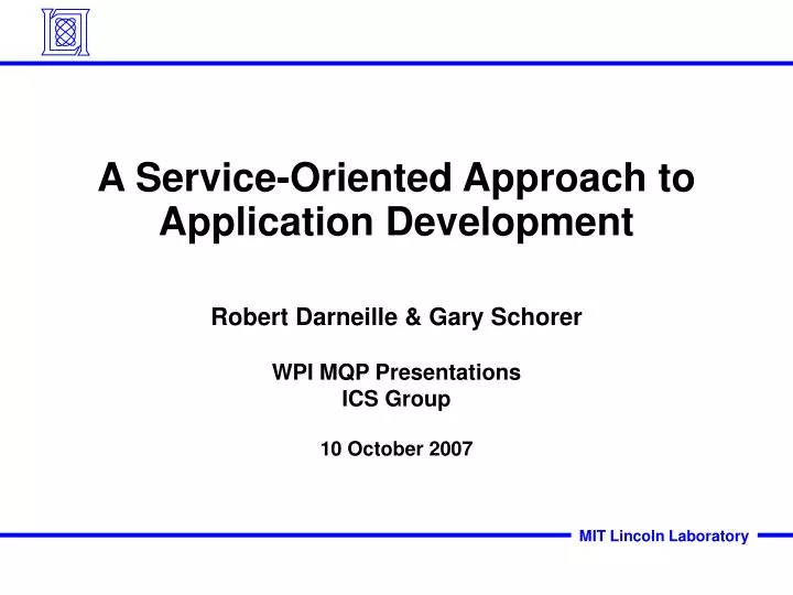 a service oriented approach to application development