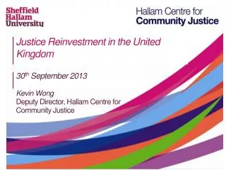Justice Reinvestment in the United Kingdom