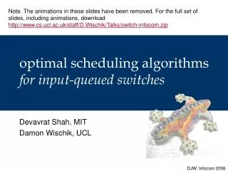 optimal scheduling algorithms for input-queued switches