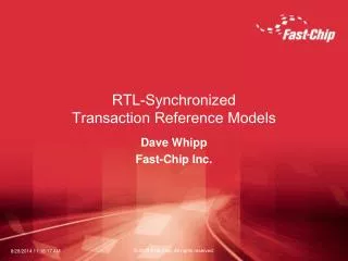 RTL-Synchronized Transaction Reference Models
