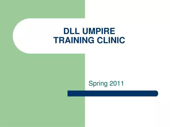 dll umpire training clinic