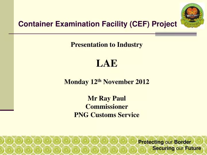 container examination facility cef project