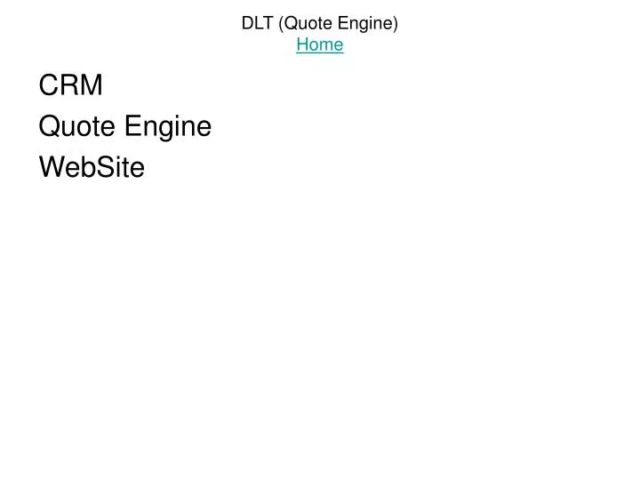 dlt quote engine home