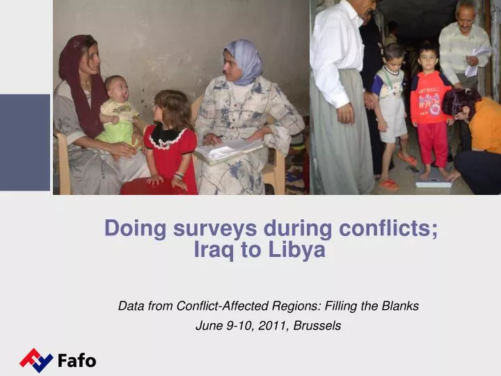 doing surveys during conflicts iraq to libya