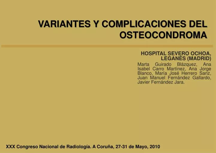 variantes y complicaciones del osteocondroma