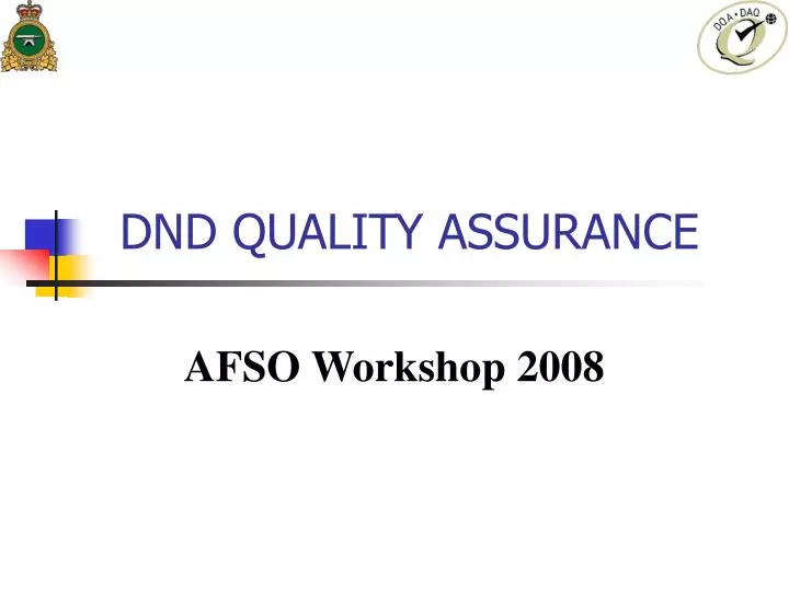 dnd quality assurance