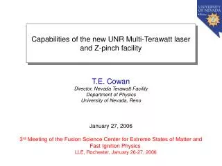 Capabilities of the new UNR Multi-Terawatt laser and Z-pinch facility
