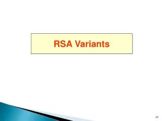 RSA Variants