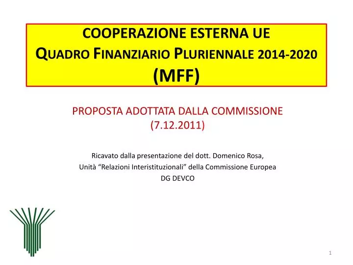 cooperazione esterna ue q uadro f inanziario p luriennale 2014 2020 mff