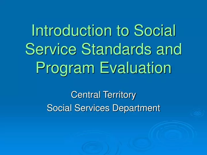 introduction to social service standards and program evaluation