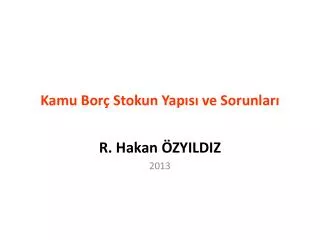kamu bor stokun yap s ve sorunlar