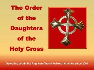 The Order of the Daughters of the Holy Cross