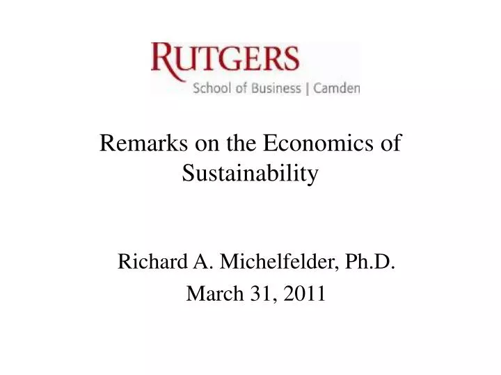 remarks on the economics of sustainability