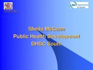 Sheila McCann Public Health Development DHSC South