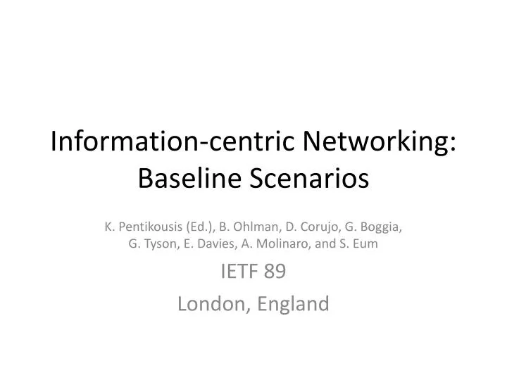 information centric networking baseline scenarios