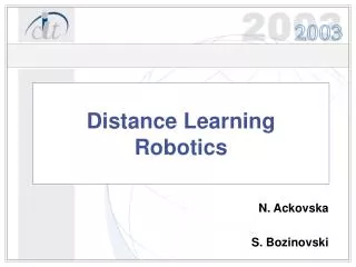 Distance Learning Robotics