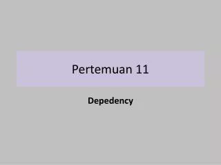 pertemuan 11