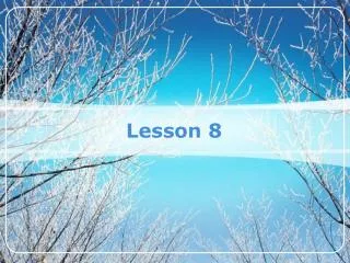 lesson 8