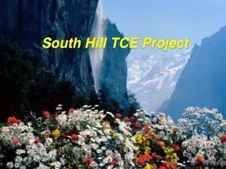 South Hill TCE Project