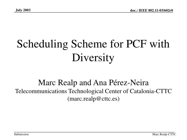 scheduling scheme for pcf with diversity