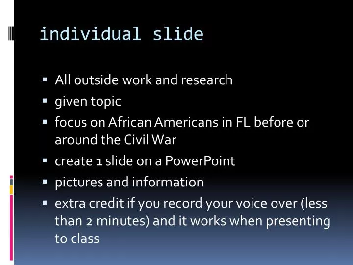 individual slide