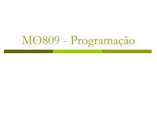 MO809 - Programação