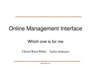 Online Management Interface
