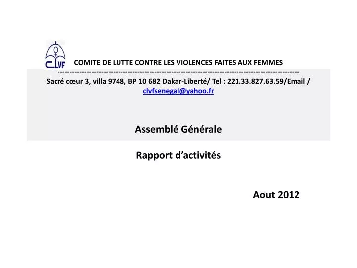 assembl g n rale rapport d activit s aout 2012
