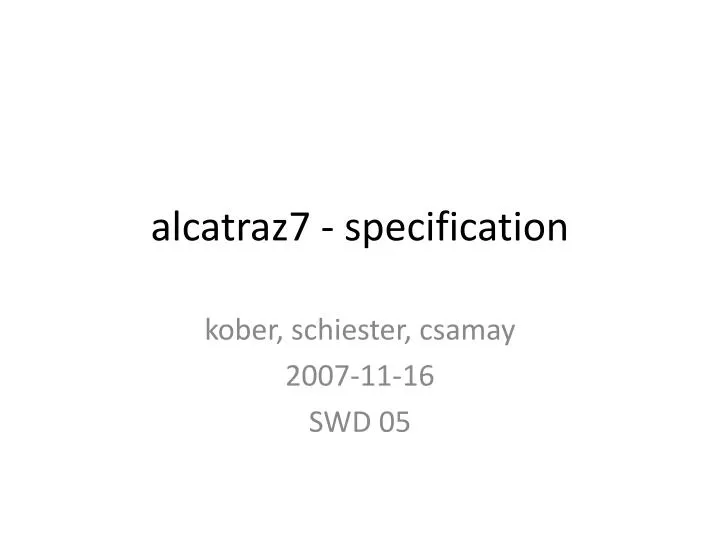 alcatraz7 specification