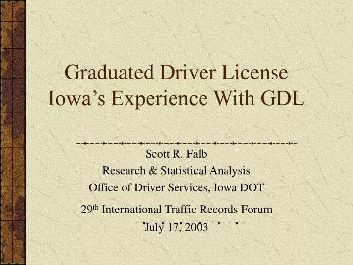 graduated driver license iowa s experience with gdl