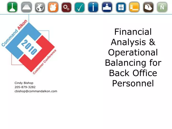 financial analysis operational balancing for back office personnel