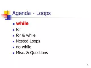 Agenda - Loops