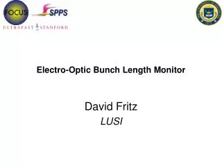 Electro-Optic Bunch Length Monitor