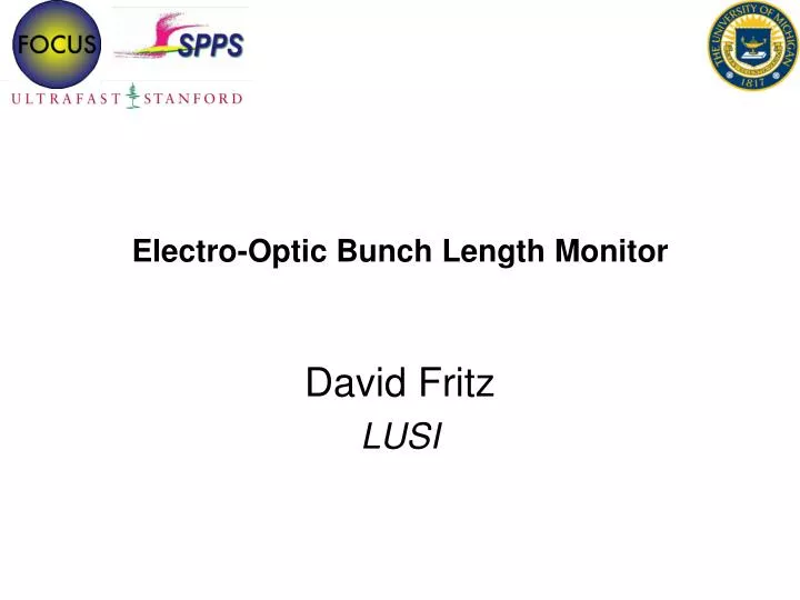 electro optic bunch length monitor