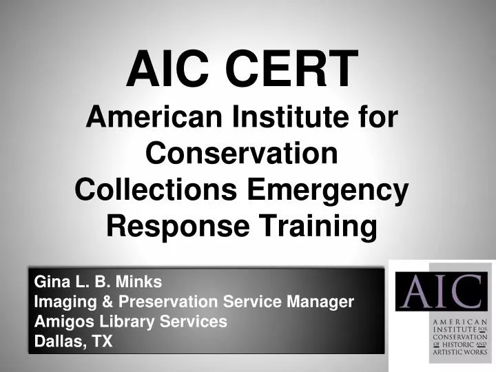 aic cert american institute for conservation collections emergency response training