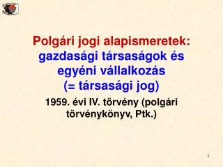 polg ri jogi alapismeretek gazdas gi t rsas gok s egy ni v llalkoz s t rsas gi jog