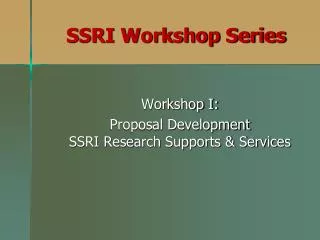 SSRI Workshop Series